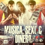 Ñejo Y Dalmata Ft. Arcangel - Musica, Sexo Y Dinero MP3