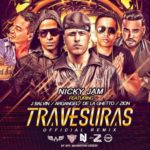 Nicky Jam Ft. Arcangel, De La Ghetto, Zion Y J Balvin - Travesuras Remix