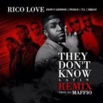 Rico Love Ft. Zion y Lennox, Fuego, T.I. Y Emjay - They Dont Now (Latin Remix) MP3
